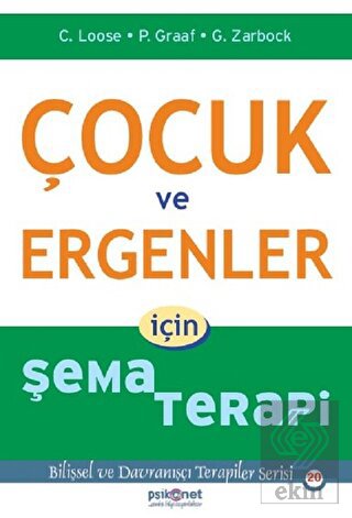 Çocuk ve Ergenler İçin Şema Terapi