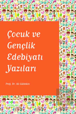 Çocuk ve Gençlik Edebiyatı Yazıları