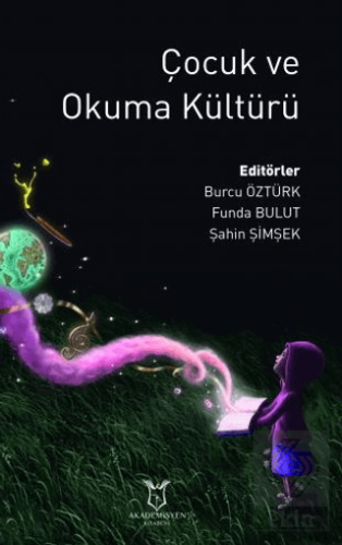 Çocuk ve Okuma Kültürü