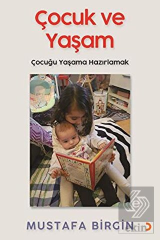 Çocuk ve Yaşam