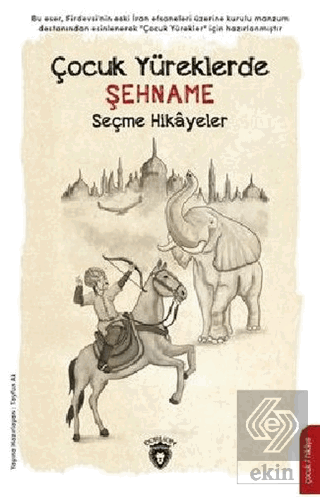 Çocuk Yüreklerde Şehname