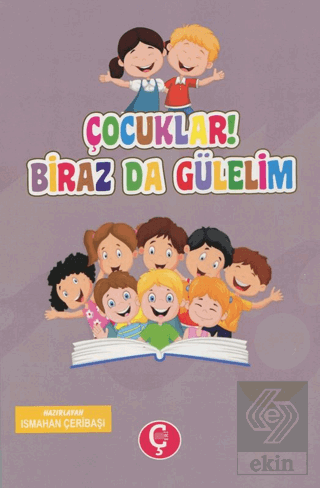 Çocuklar! Biraz da Gülelim