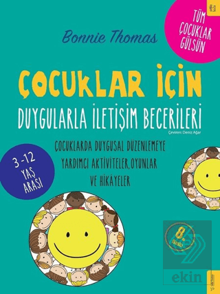 Çocuklar İçin Duygularla İletişim Becerileri