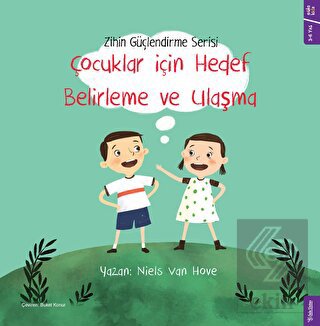 Çocuklar için Hedef Belirleme ve Ulaşma