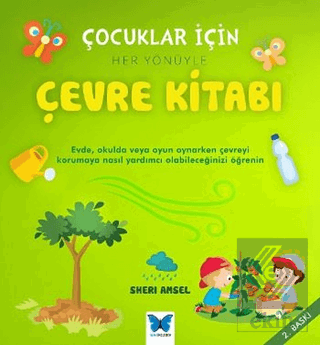 Çocuklar İçin Her Yönüyle Çevre Kitabı