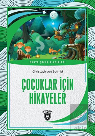 Çocuklar İçin Hikayeler