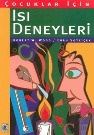 Çocuklar İçin Isı Deneyleri