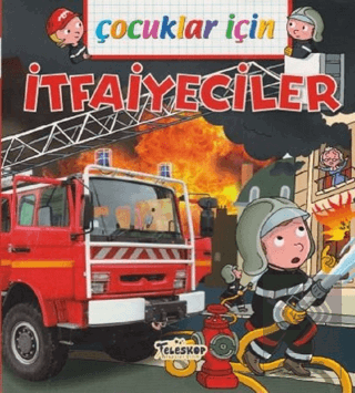 Çocuklar İçin - İtfaiyeciler