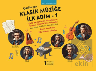 Çocuklar İçin Klasik Müziğe İlk Adım 1