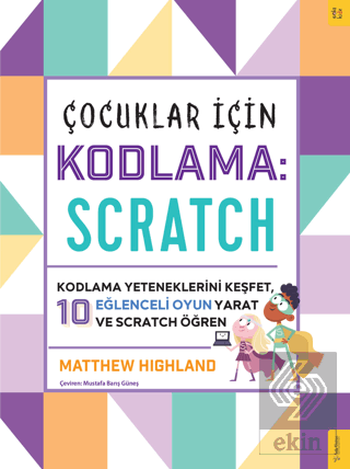 Çocuklar için Kodlama: Scratch