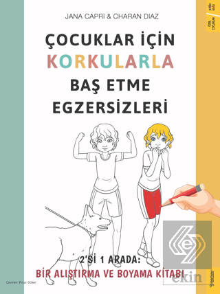 Çocuklar için Korkularla Baş Etme Egzersizleri