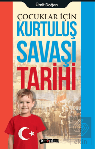 Çocuklar İçin - Kurtuluş Savaşı Tarihi