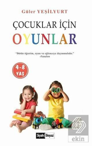 Çocuklar İçin Oyunlar (4-8 Yaş)