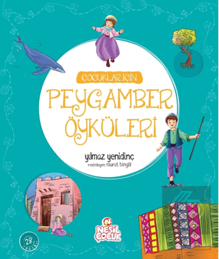 Çocuklar İçin Peygamber Öyküleri