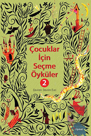 Çocuklar İçin Seçme Öyküler 2