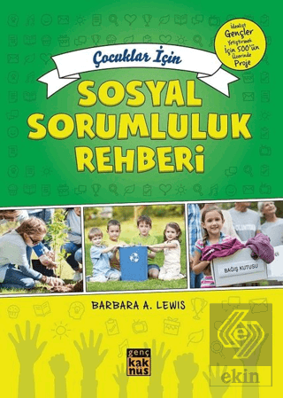 Çocuklar İçin Sosyal Sorumluluk Rehberi