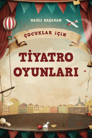 Çocuklar için Tiyatro Oyunları