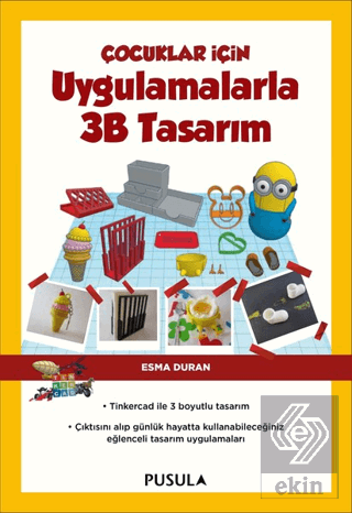 Çocuklar İçin Uygulamalarla 3B Tasarım