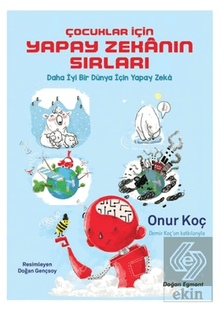 Çocuklar İçin Yapay Zekanın Sırları