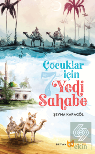 Çocuklar İçin Yedi Sahabe