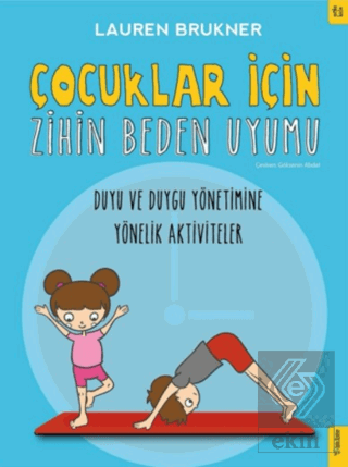 Çocuklar İçin Zihin Beden Uyumu