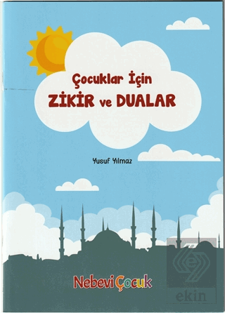 Çocuklar İçin Zikir ve Dualar