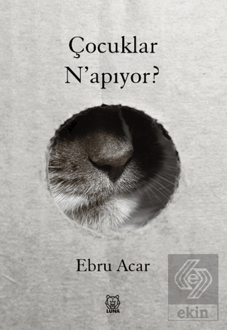 Çocuklar N'apıyor?