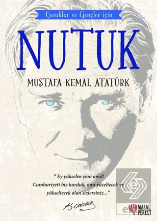 Çocuklar ve Gençler İçin - Nutuk