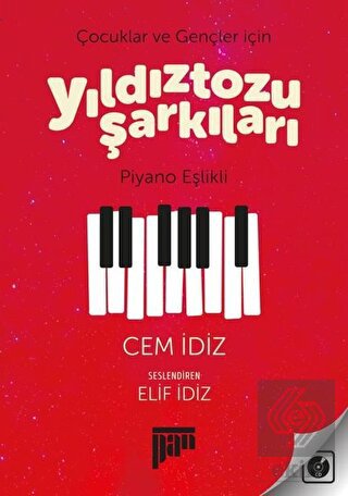 Çocuklar ve Gençler için Yıldıztozu Şarkıları