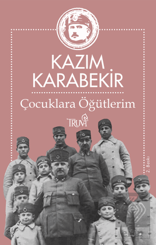 Çocuklara Öğütlerim