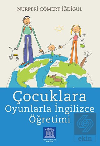 Çocuklara Oyunlarla İngilizce Öğretimi