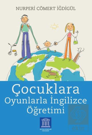 Çocuklara Oyunlarla İngilizce Öğretimi