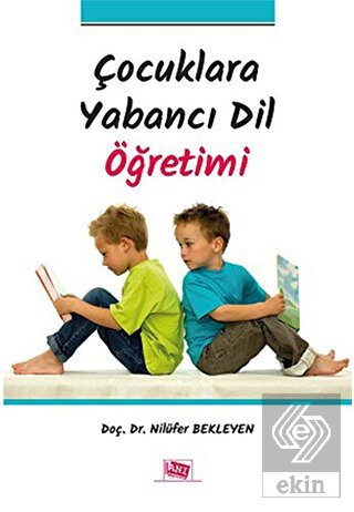 Çocuklara Yabancı Dil Öğretimi