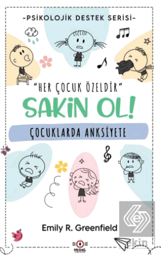 Çocuklarda Anksiyete