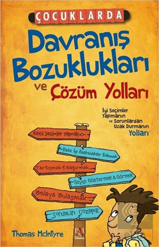 Çocuklarda Davranış Bozuklukları ve Çözüm Yolları