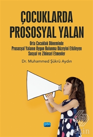 Çocuklarda Prososyal Yalan