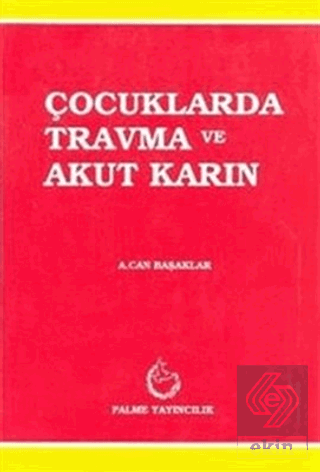 Çocuklarda Travma ve Akut Karın