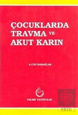 Çocuklarda Travma ve Akut Karın