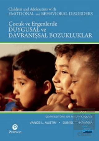 Çocuklarda ve Ergenlerde Duygusal ve Davranışsal B