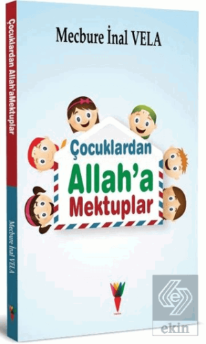 Çocuklardan Allah\'a Mektuplar