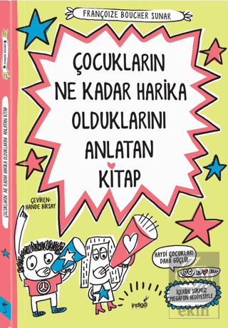 Çocukların Ne Kadar Harika Olduklarını Anlatan Kit