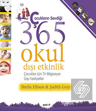 Çocukların Sevdiği 365 Okul Dışı Etkinlik