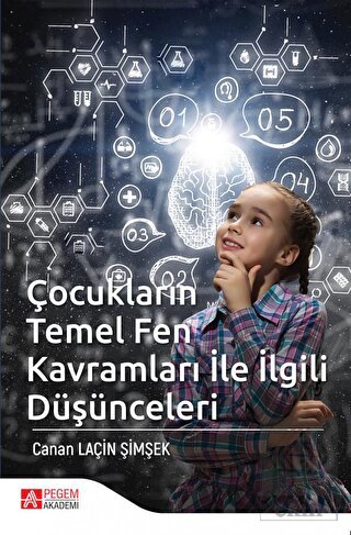 Çocukların Temel Fen Kavramları ile İlgili Düşünce