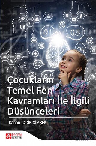 Çocukların Temel Fen Kavramları ile İlgili Düşünce