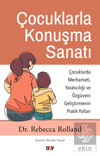 Çocuklarla Konuşma Sanatı