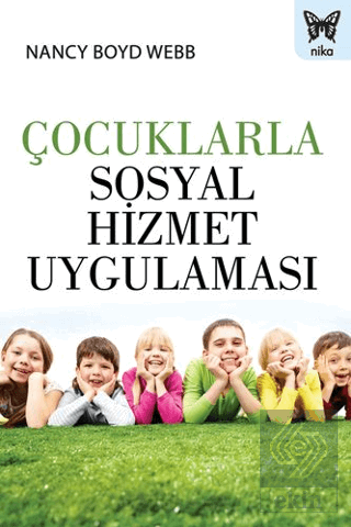 Çocuklarla Sosyal Hizmet Uygulaması