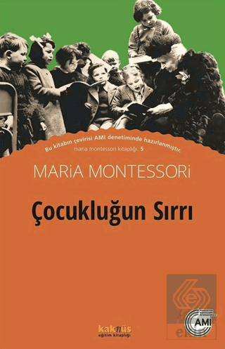 Çocukluğun Sırrı