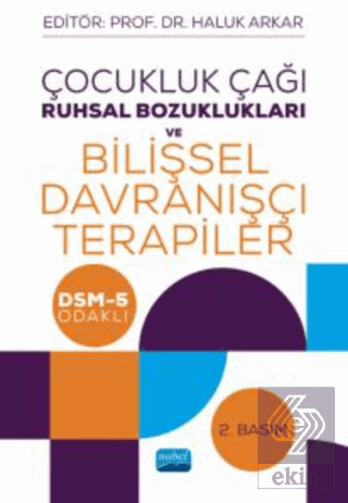 Çocukluk Çağı Ruhsal Bozuklukları ve Bilişsel Davr