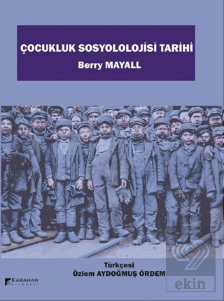 Çocukluk Sosyolojisi Tarihi