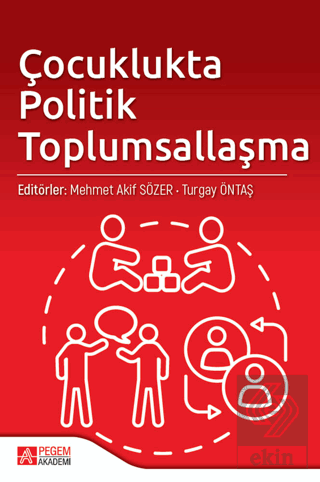 Çocuklukta Politik Toplumsallaşma